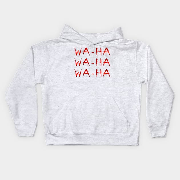 Wa Ha! Kids Hoodie by nickbeta